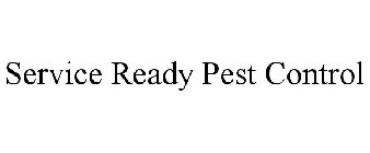 SERVICE READY PEST CONTROL