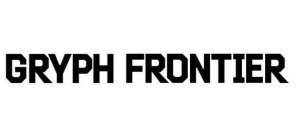 GRYPH FRONTIER
