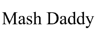 MASH DADDY