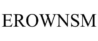 EROWNSM