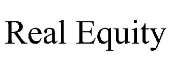 REAL EQUITY