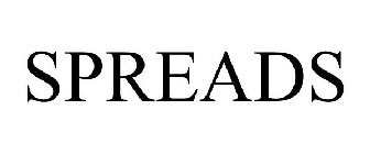 SPREADS