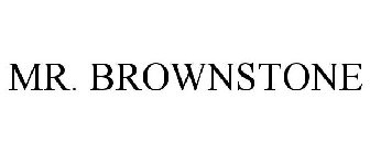 MR. BROWNSTONE