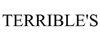 TERRIBLE'S