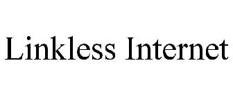 LINKLESS INTERNET