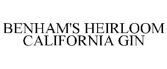 BENHAM'S HEIRLOOM CALIFORNIA GIN