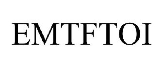 EMTFTOI