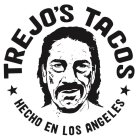 TREJO'S TACOS HECHO EN LOS ANGELES