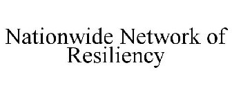 NATIONWIDE NETWORK OF RESILIENCY