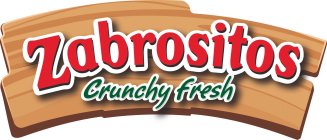 ZABROSITOS CRUNCHY FRESH