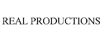 REAL PRODUCTIONS