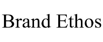 BRAND ETHOS