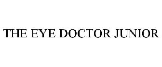 THE EYE DOCTOR JUNIOR
