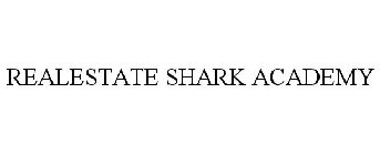 REALESTATE SHARK ACADEMY