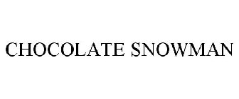 CHOCOLATE SNOWMAN