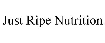 JUST RIPE NUTRITION