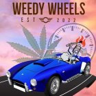 WEEDY WHEELS EST 2022