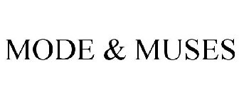 MODE & MUSES