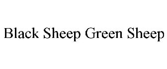 BLACK SHEEP GREEN SHEEP