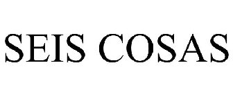 SEIS COSAS