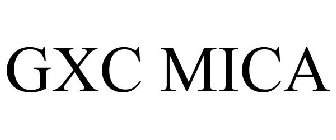 GXC MICA