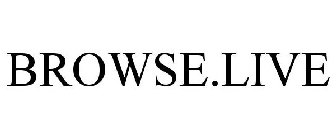BROWSE.LIVE