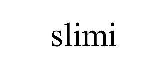 SLIMI