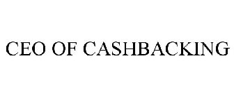 CEO OF CASHBACKING