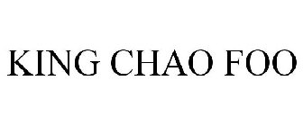 KING CHAO FOO
