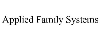 APPLIED FAMILY SYSTEMS