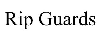 RIP GUARDS