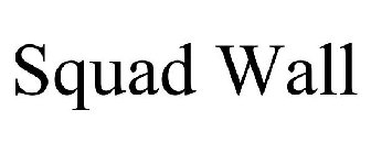 SQUAD WALL