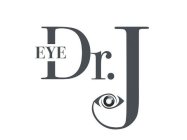 DR. J EYE