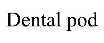DENTAL POD