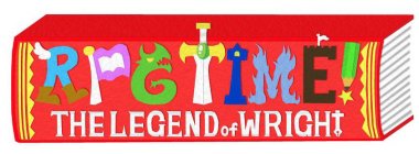 RPGTIME! THE LEGEND OF WRIGHT