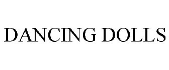 DANCING DOLLS