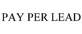 PAY PER LEAD