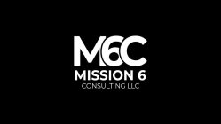 M6C MISSION 6 CONSULTING LLC