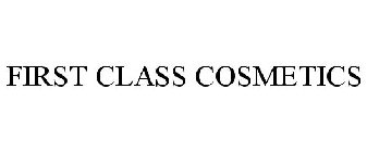 FIRST CLASS COSMETICS