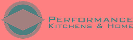 PERFORMANCE KITCHENS & HOME