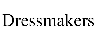 DRESSMAKERS