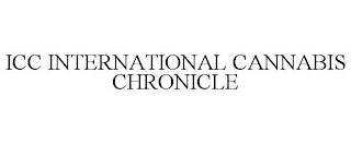 ICC INTERNATIONAL CANNABIS CHRONICLE