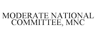 MODERATE NATIONAL COMMITTEE, MNC