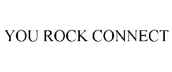 YOU ROCK CONNECT