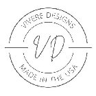 VIVERE DESIGNS VD MADE IN THE USA