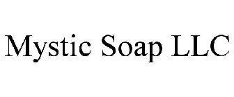 MYSTIC SOAP LLC