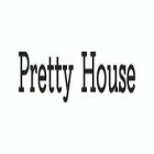 PRETTY HOUSE