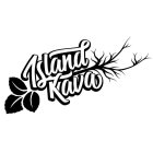 ISLAND KAVA