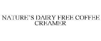 NATURE'S DAIRY FREE COFFEE CREAMER