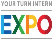 YOUR TURN INTERN EXPO